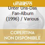 Unter Uns-Das Fan-Album (1996) / Various cd