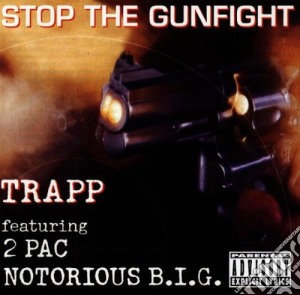 Trapp - Stop Thegunfight cd musicale di TRAPP