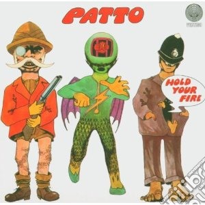 Patto - Hold Your Fire cd musicale di Patto