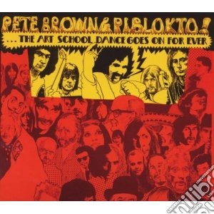 Pete Brown & Piblokto! - Things May Come & Things May Go Out cd musicale di Peter & piblo Brown