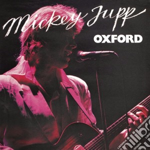 Mickey Jupp - Oxford cd musicale di Mickey Jupp