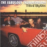 Fabulous Thunderbirds (The) - T-bird Rhythm