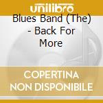 Blues Band (The) - Back For More cd