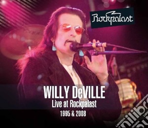 Willy Deville - Live At Rockpalast 2 cd musicale di Willy Deville