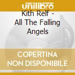 Kith Relf - All The Falling Angels cd