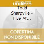 Todd Sharpville - Live At Rockpalast (2 Cd+Dvd) cd