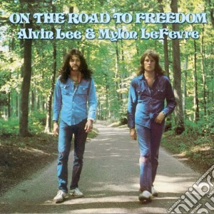 (LP Vinile) Alvin Lee & Mylon Lefevre - On The Road To Freedom lp vinile di Alvin Lee & Mylon Lefevre