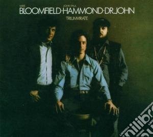 Michael Bloomfield / Hammond / Dr John - Triumvirate cd musicale di Bloomfield/hammond/d