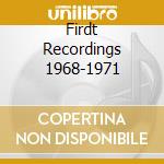 Firdt Recordings 1968-1971 cd
