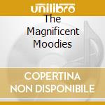 The Magnificent Moodies cd