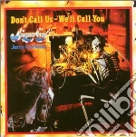 Sugarloaf - Don't Call Us We Call You cd