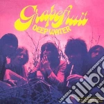 Grapefruit - Deep Water cd