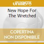 New Hope For The Wretched cd musicale di PLASMATICS