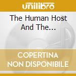 The Human Host And The... cd musicale di HAPSHASH & THE COLOU