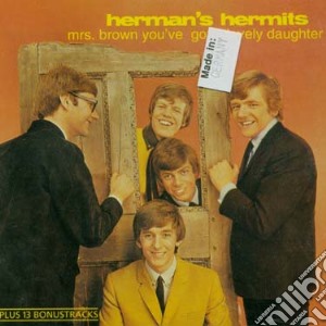 Herman's Hermits - Mrs. Brown You've Got Alovely Daughter cd musicale di Hermits Herman's