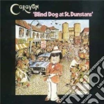 Caravan - Blind Dog At St. Dunstans cd