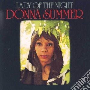 Donna Summer - Lady Of The Night cd musicale di Donna Summer