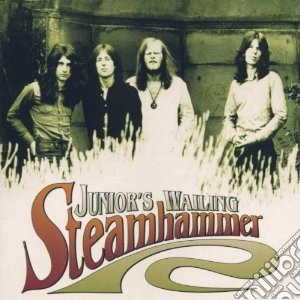 Steamhammer - Junior's Wailing cd musicale di STEAMHAMMER