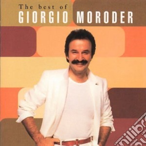 Giorgio Moroder - Best Of cd musicale di Giorgio Moroder