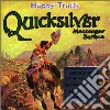 Quicksilver Messenger Service - Happy Trails cd