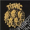 Titanic - Ballad Of A Rock'n'roll cd
