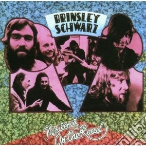 Brinsley Schwarz - Nervous On The Road cd musicale di Schwarz Brinsley