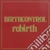 Birth Control - Rebirth cd