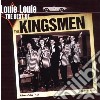 Kingsmen (The) - Louie Louie cd
