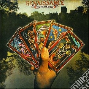 Renaissance - Turn Of The Cards (digisleeve) cd musicale di RENAISSANCE