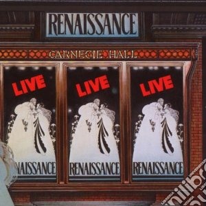 Renaissance - Live At The Carnegie Hall (digisleeve) (2 Cd) cd musicale di RENAISSANCE