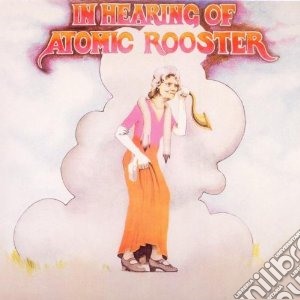 Atomic Rooster - In Hearing Of (digisleeve) cd musicale di Rooster Atomic