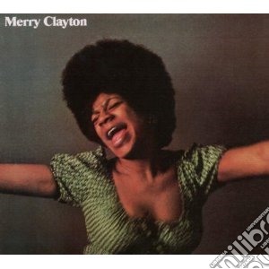 Merry Clayton - Merry Clayton cd musicale di CLAYTON MERRY
