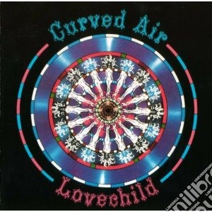 Curved Air - Lovechild cd musicale di Air Curved