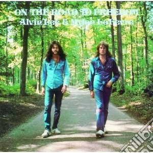 Alvin Lee & Mylon LeFevre - On The Road To Freedom cd musicale di Alvin feat. myl Lee