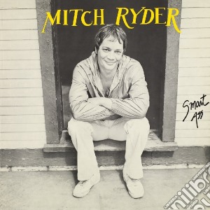 Mitch Ryder - Smart Ass cd musicale di Mitch Ryder