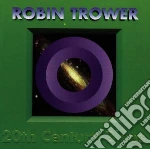 Robin Trower - 20th Century Blues cd