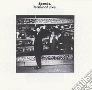 Sparks - Terminal Jive cd musicale di Sparks