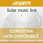 Solar music live - cd