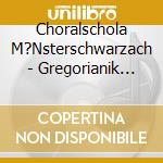 Choralschola M?Nsterschwarzach - Gregorianik Pfingsten/Eucharistie/Maria cd musicale di Choralschola M?Nsterschwarzach