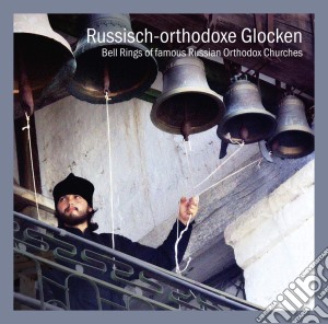 Russisch-Orthodoxe Glocken cd musicale