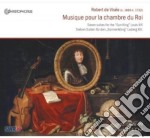 Robert De Visee - Musique Pour La Chambre Du Roi