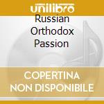 Russian Orthodox Passion cd