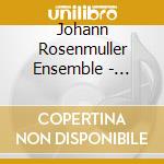 Johann Rosenmuller Ensemble - Bollius: Johannes Oratorium cd