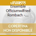 Ensemble Officiumwilfried Rombach - Gabrieli: Music At San Marco