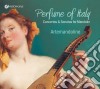 Perfume Of Italy: Concertos & Sonatas For Mandolin cd