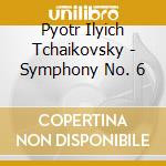 Pyotr Ilyich Tchaikovsky - Symphony No. 6 cd