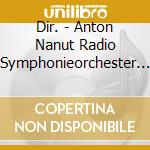 Dir. - Anton Nanut Radio Symphonieorchester Ljubljana cd