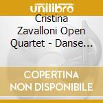 Cristina Zavalloni Open Quartet - Danse A Rebours cd musicale di ZAVALLONI CRISTINA
