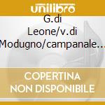 G.di Leone/v.di Modugno/campanale - Con Alma cd musicale di DI LEONE/V.DI MODU