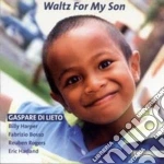 Gaspare Di Lieto - Waltz For My Son cd